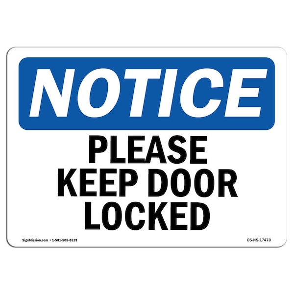 Safety Sign, OSHA Notice, 3.5" Height, Please Keep Door Locked Sign, Landscape, 10PK